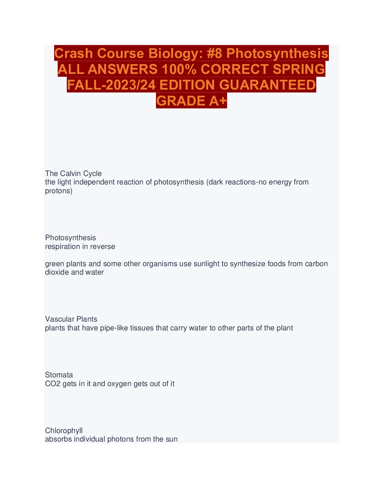 Preview image for Crash Course Biology: #8 Photosynthesis ALL ANSWERS 100% CORRECT SPRING FALL-2023/24 EDITION GUARANTEED GRADE A+